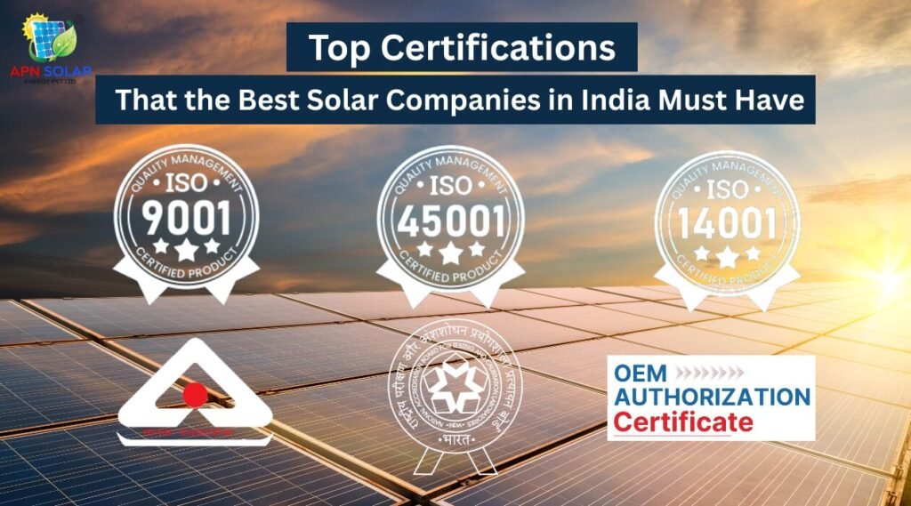 Top Solar Certifications for the Top Solar Companies in India