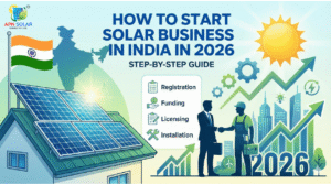 How to start Solar Business in India in 2026