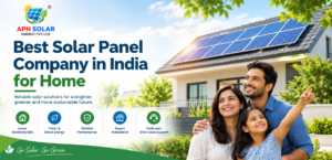 Best Solar Panel Company in India for Home